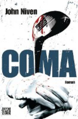 Titelbild: Coma : Roman.
