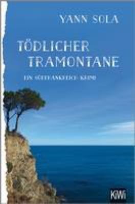 Titelbild: Tödlicher Tramontane : ein Südfrankreich-Krimi.