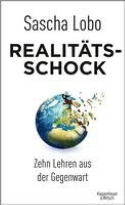Titelbild: Realitätsschock : zehn Lehren aus der Gegenwart.