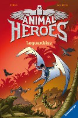 Titelbild: Leguanbiss. - (Animal Heroes ; 5)
