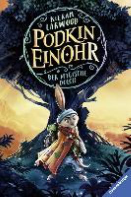 Titelbild: Der magische Dolch. - (Podkin Einohr ; 1)