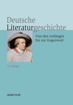 Titelbild: Deutsche Literaturgeschichte : von den Anfängen bis zur Gegenwart.