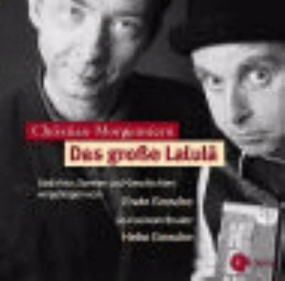 Titelbild: Das große Lalula : Gedichte, Szenen und Geschichten.