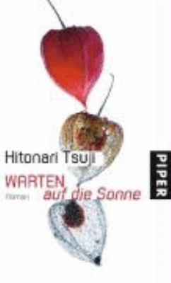 Titelbild: Warten auf die Sonne : Roman.