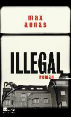 Titelbild: Illegal : Roman. - (Trilogie des Chaos ; 3)