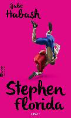 Titelbild: Stephen Florida : Roman.