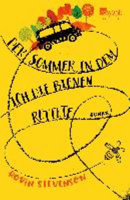 Titelbild: Der Sommer, in dem ich die Bienen rettete : Roman.
