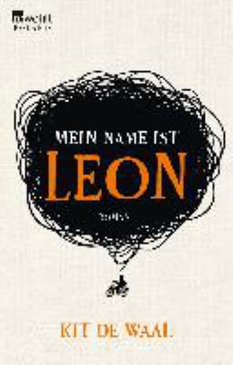 Titelbild: Mein Name ist Leon : Roman.