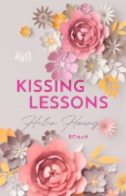 Titelbild: Kissing lessons.