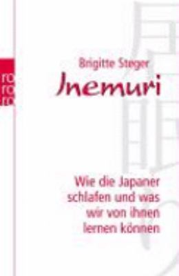 Titelbild: Inemuri : wie die Japaner schlafen und was wir von ihnen lernen können.