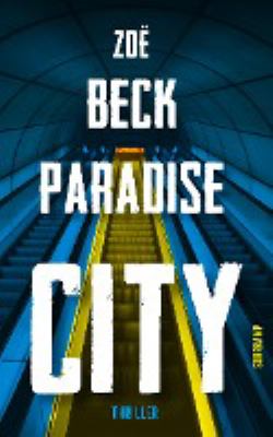 Titelbild: Paradise City : Thriller.
