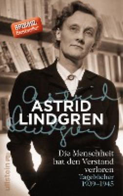 Titelbild: Die Menschheit hat den Verstand verloren : Tagebücher 1939-1945.