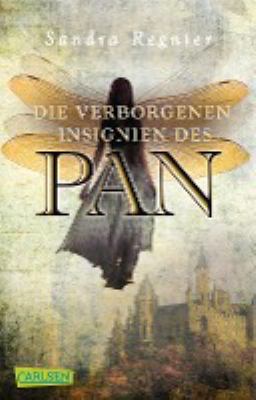 Titelbild: Die verborgenen Insignien des Pan. - (Pan-Triologie ; 3)