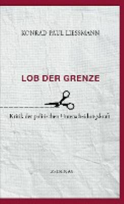Titelbild: Lob der Grenze : Kritik der politischen Unterscheidungskraft.