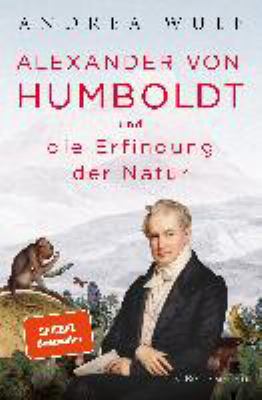 Titelbild: Alexander von Humboldt und die Erfindung der Natur.