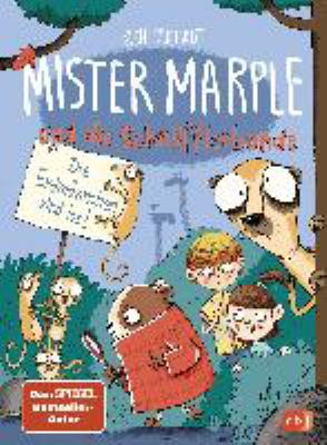 Titelbild: Mister Marple und die Schnüfflerbande – die Erdmännchen sind los! - (Mister Marple ; 2)