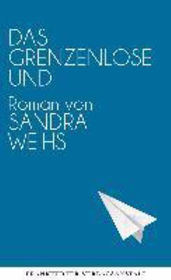 Titelbild: Das grenzenlose Und : Roman.