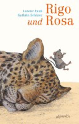 Titelbild: Rigo und Rosa : 28 Geschichten aus dem Zoo und dem Leben.