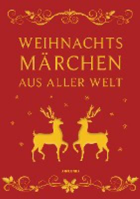Titelbild: Weihnachtsmärchen aus aller Welt.