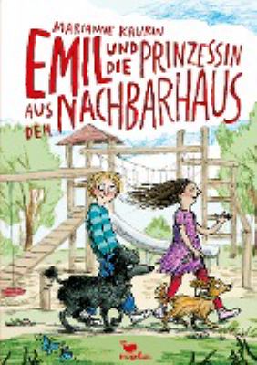 Titelbild: Emil und die Prinzessin aus dem Nachbarhaus.