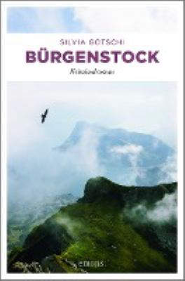 Titelbild: Bürgenstock : Kriminalroman. - (Max-von-Wirth-Reihe ; 1)