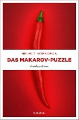 Titelbild: Das Makarov-Puzzle. - (Haderlein, Lagerfeld und Riemenschneider ; 10)