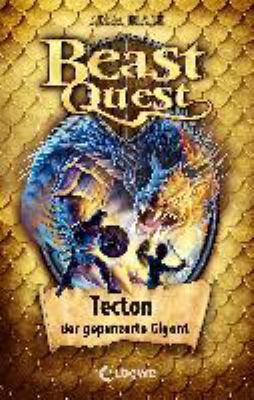 Titelbild: Tecton, der gepanzerte Gigant. - (Beast quest ; 59)