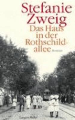 Titelbild: Das Haus in der Rothschildallee : Roman. - (Familie-Sternberg-Reihe ; 1)