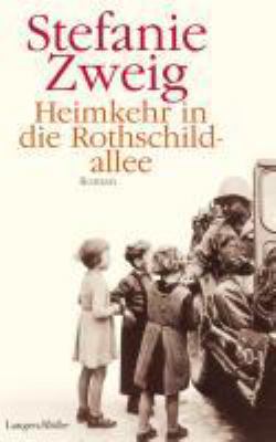 Titelbild: Heimkehr in die Rothschildallee : Roman. - (Familie-Sternberg-Reihe ; 3)