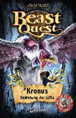 Titelbild: Kronus, Bedrohung der Lüfte. - (Beast quest ; 47)