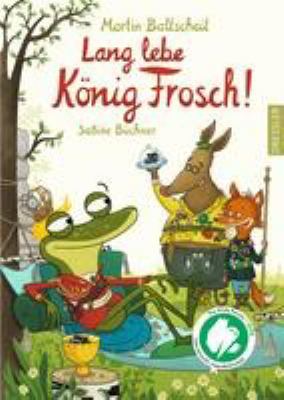 Titelbild: Lang lebe König Frosch!