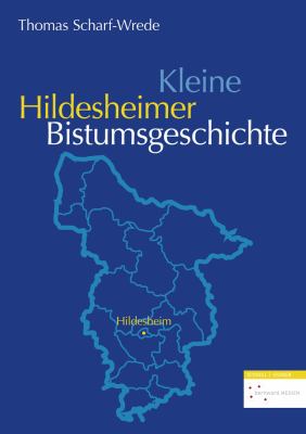 Titelbild: Kleine Hildesheimer Bistumsgeschichte.