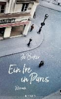 Titelbild: Ein Ire in Paris : Roman.