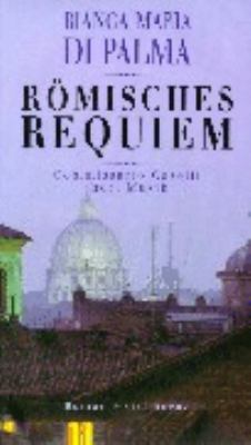 Titelbild: Römisches Requiem : Commissario Caselli hört Musik.