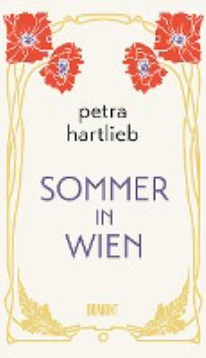 Titelbild: Sommer in Wien : Roman. - (Marie-Haidinger-Reihe ; 3)