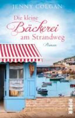 Titelbild: Die kleine Bäckerei am Strandweg : Roman. Band 1.