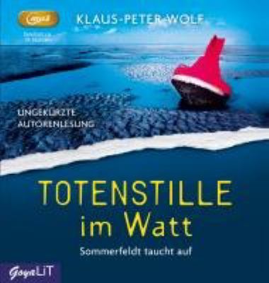Titelbild: Totenstille im Watt : Sommerfeldt taucht auf. - (Dr. Sommerfeldt ; 1)