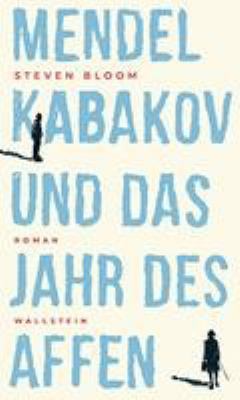 Titelbild: Mendel Kabakov und das Jahr des Affen : Roman.