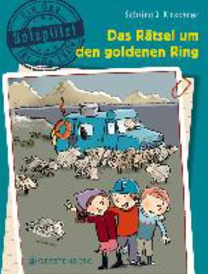 Titelbild: Das Rätsel um den goldenen Ring : Botzplitz! Ein Opa für alle Fälle. - (Botzplitz ; 2)