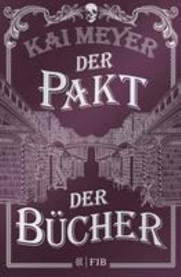 Titelbild: Der Pakt der Bücher : Roman. Band 2.