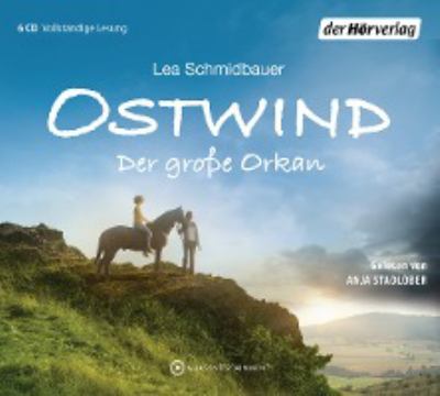 Titelbild: Ostwind – Der große Orkan. - (Ostwind-Reihe ; 6)