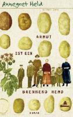 Titelbild: Armut ist ein brennend Hemd : Roman.