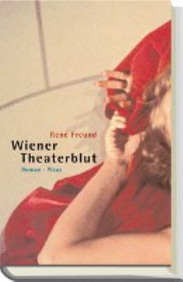 Titelbild: Wiener Theaterblut : Roman.