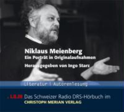 Titelbild: Niklaus Meienberg : ein Porträt in Originalaufnahme.