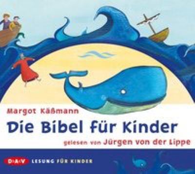 Titelbild: Die Bibel für Kinder.