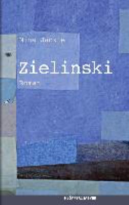 Titelbild: Zielinski : Roman.