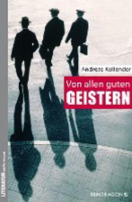Titelbild: Von allen guten Geistern.