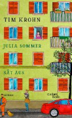 Titelbild: Julia Sommer sät aus : Roman. - (Menschliche Regungen ; 3)