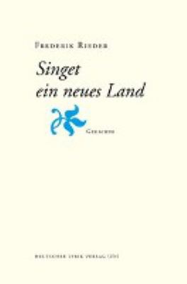 Titelbild: Singet ein neues Land : Gedichte.