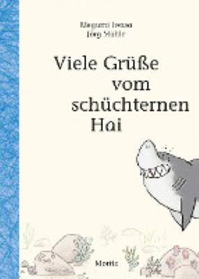 Titelbild: Viele Grüße vom schüchternen Hai.